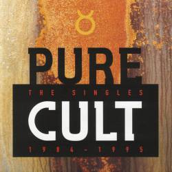 The Cult : Pure Cult (Singles 1984-1995)